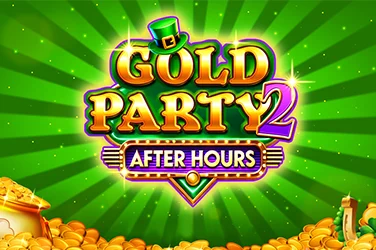 Gold Party 2 – After Hours